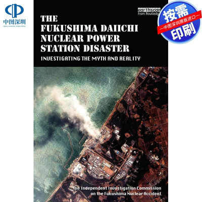 预售【按需印刷】英文原版 福岛第一核电站灾难 The Fukushima Daiichi Nuclear Power Station Disaster 原装进口正版书籍