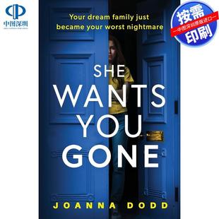 原版 书籍 英文原版 Wants You She 按需印刷 她想要你离开 进口正版 Gone 预售