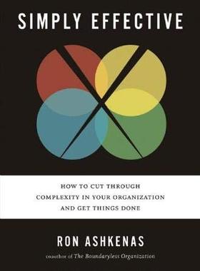 英文原版 简单有效：如何克服组织中的复杂性并完成任务 精装插图版 Simply Effective 哈佛商业评论 企业管理 自我提升
