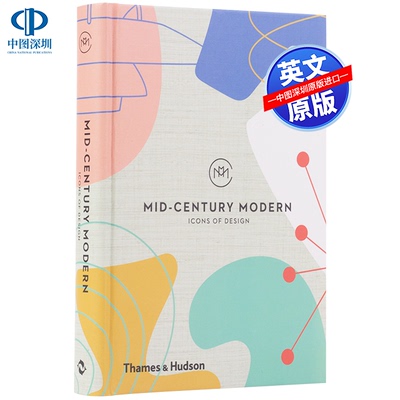 英文原版 Mid-Century Modern:Icons of Design进口艺术 现代城市中心：设计图标