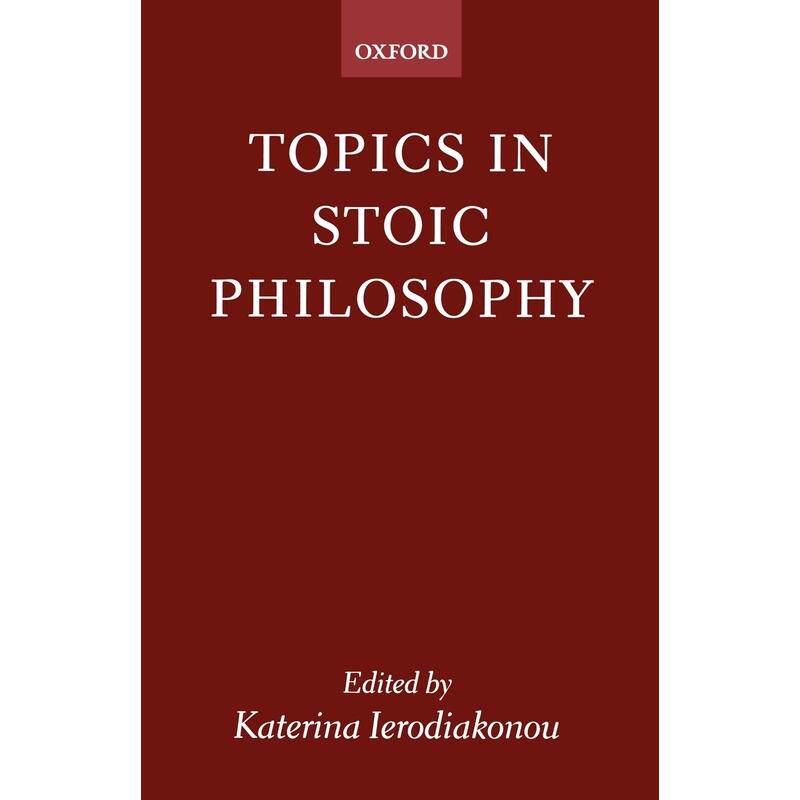 预售【按需印刷】英文原版 Topics in Stoic Philosophy斯多葛哲学话题 牛津大学出版 原版进口正版书籍
