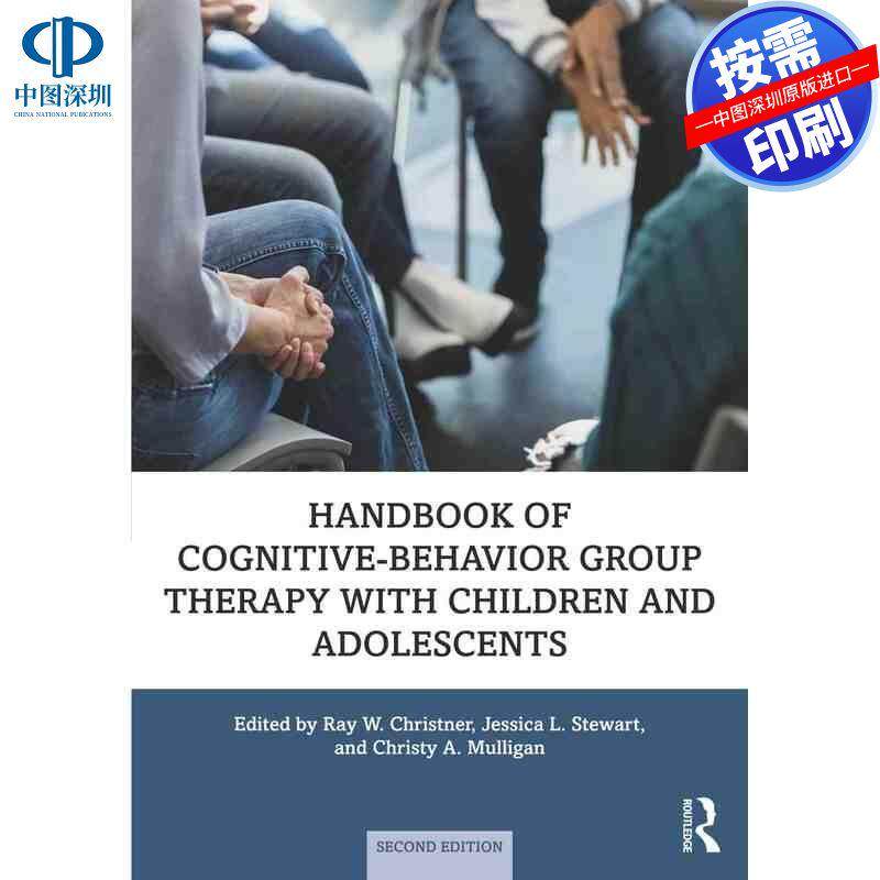 预售【按需印刷】英文原版 儿童和青少年认知行为团体治疗手册 Handbook of Cognitive-Behavior Group Therapy with Children and