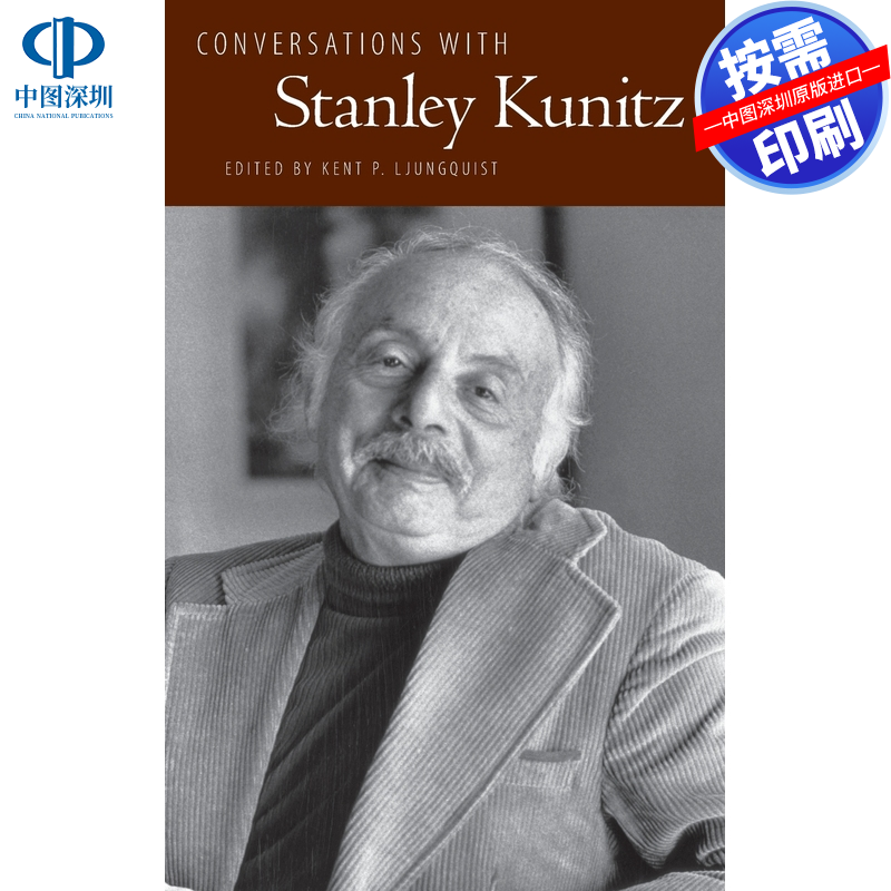 预售【按需印刷】英文原版 与斯坦利·库尼茨的对话 Conversations with Stanley Kunitz 原装进口正版书籍