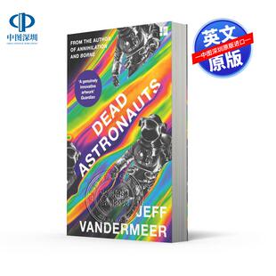 Jeff 英文原版 Astronauts Dead Vandermeer 已故宇航员：杰夫·范德米尔