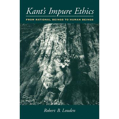 预售【按需印刷】英文原版 Kants Impure Ethics康德的不纯伦理学 牛津大学出版 原版进口正版书籍