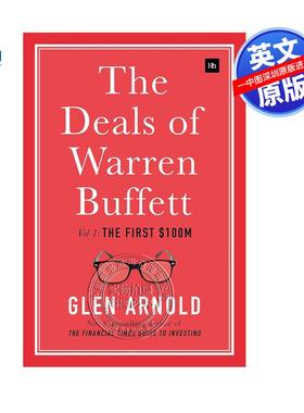 英文原版 沃伦·巴菲特的交易 第1卷 股神投资案例集之一 精装 The Deals of Warren Buffett Volume 1 The first $100m