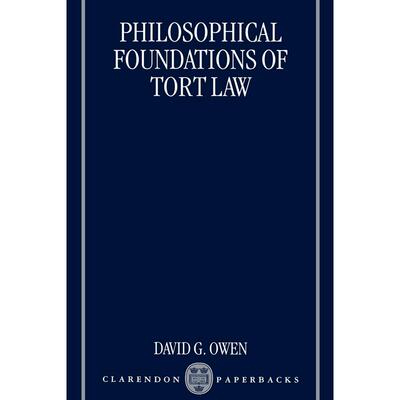 预售【按需印刷】英文原版 Philosophical Foundations of Tort Law侵权法的哲学基础 牛津大学出版 原版进口正版书籍