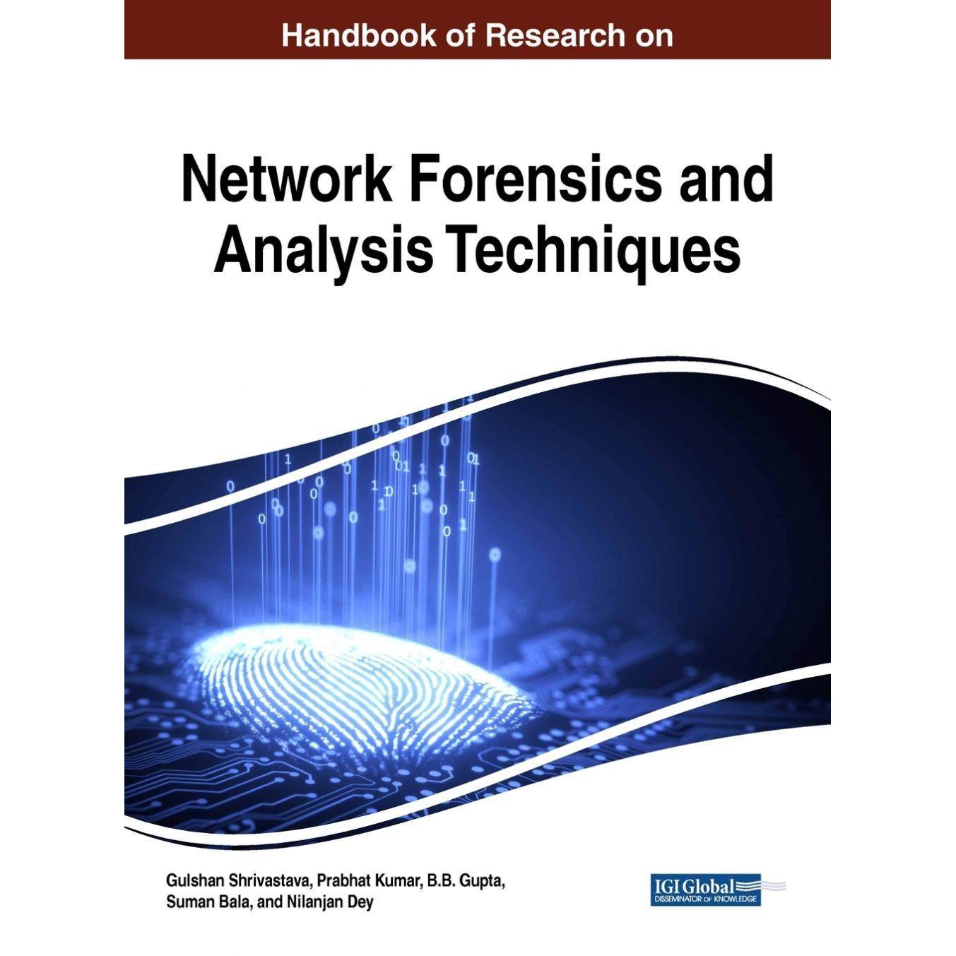 【预售 按需印刷】英文原版网络取证与分析技术研究手册Handbook of Research on Network Forensics and Analysis Techniques原装