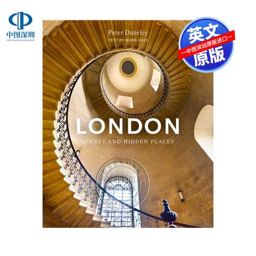 【10月发售】预售英文原版 London: Secret and Hidden Places 伦敦：隐秘角落 Mark Daly 艺术 精装 英版