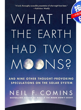 预售 按需印刷 英文原版 如果地球有两个月亮会怎样？ What If the Earth Had Two Moons? 进口书籍正版