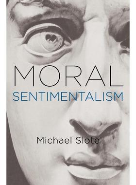 预售【按需印刷】英文原版 Moral Sentimentalism道德情感主义 牛津大学出版 原版进口正版书籍