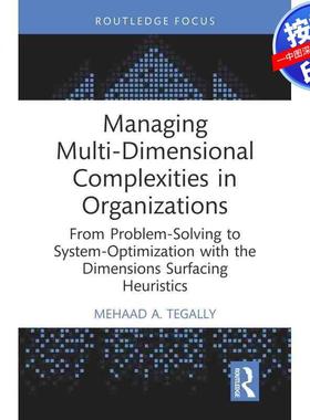 预售【按需印刷】英文原版 管理组织中的多维复杂性 Managing Multi-Dimensional Complexities in Organizations 原装进口正版书