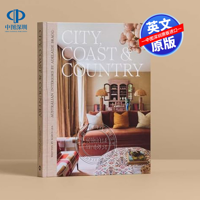 预售英文原版 City, Coast & Countr 城市,海岸和乡村:阿德莱德布拉格的澳大利亚室内设计