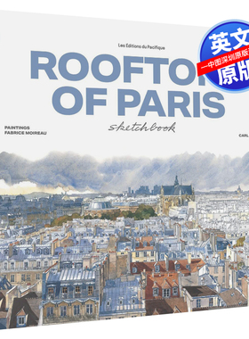 【预售英文原版】巴黎天台俯瞰水彩画速写 绘画素描技法入门赏析 精装 Rooftops of Paris Sketchbook 旅行写生薄 Fabrice Moireau