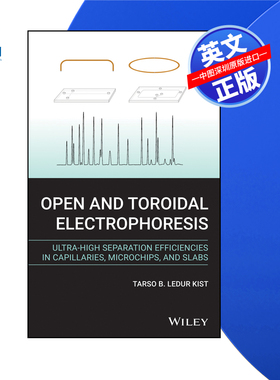 【预售 按需印刷】Wiley出版 开放和环形电泳 Open and Toroidal Electrophoresis 进口英文正版书籍