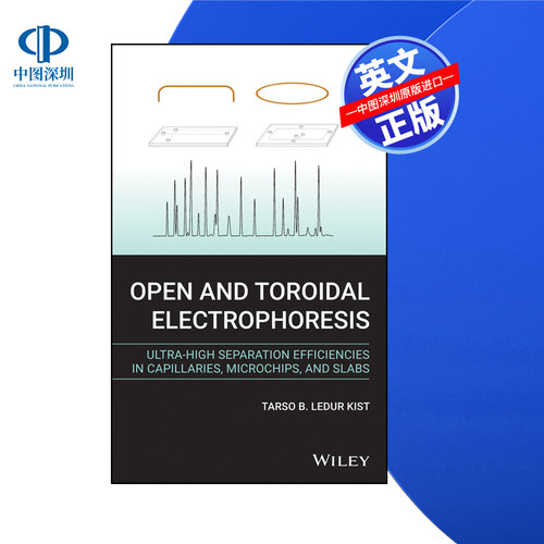 【预售 按需印刷】Wiley出版 开放和环形电泳 Open and Toroidal Electrophoresis 进口英文正版书籍