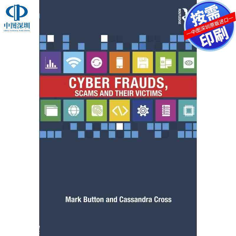 预售【按需印刷】英文原版 网络欺诈、骗局及其受害者 Cyber Frauds  Scams and their Victims 原装进口正版书籍