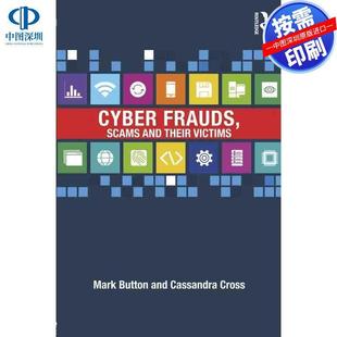 预售【按需印刷】英文原版 网络欺诈、骗局及其受害者 Cyber Frauds  Scams and their Victims 原装进口正版书籍
