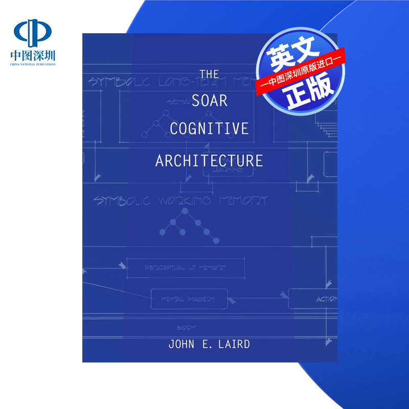 【预售 按需印刷】Soar认知架构 The Soar Cognitive Architecture 进口英文正版书籍