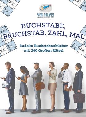 【预售 按需印刷】德文原版Buchstabe  Bruchstab  Zahl  Mal | Sudoku Buchstabenbücher mit 240 Gro?en R?tsel德语ger进口原版