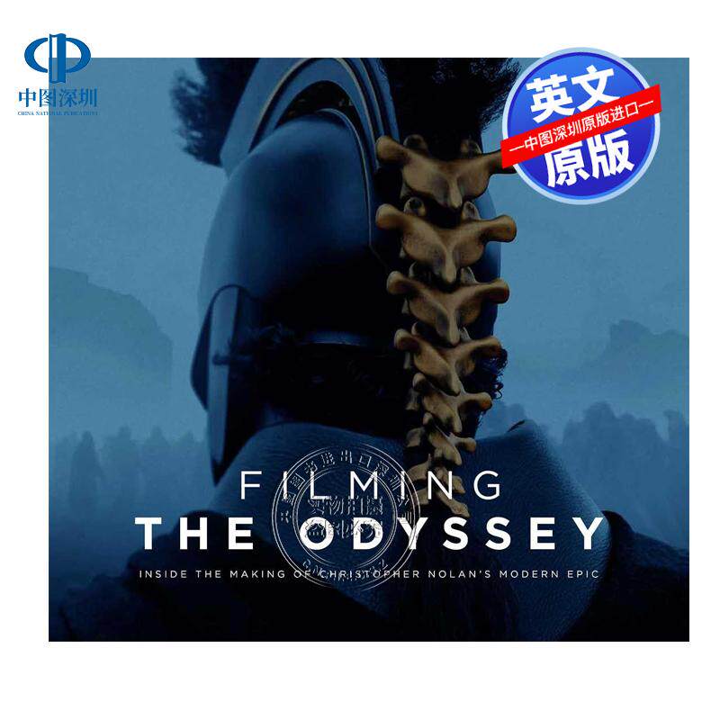 预售英文原版 Filming the Odyssey 奥德赛 拍摄实录 探秘克里斯托弗诺兰当代史诗之作的诞生 影视艺术 精装  英版