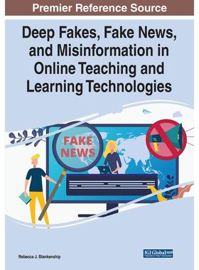 【预售 按需印刷】英文原版在线教学和学习技术中的深度伪造、假新闻和错误信息Deep Fakes  Fake News  and Misinformation in On