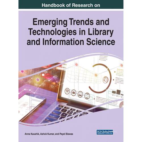 【预售 按需印刷】英文原版图书馆与信息科学新兴趋势和技术手册Handbook of Research on Emerging Trends and Technologies in L