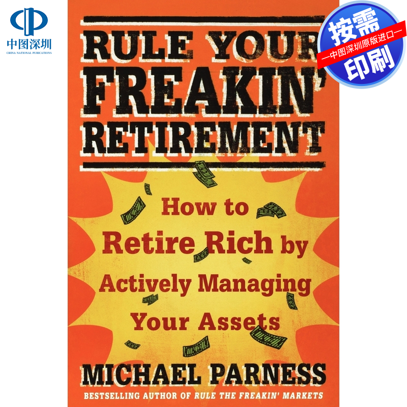 预售 按需印刷 英文原版 掌控你的疯狂退休生活 Rule Your Freakin Retirement 进口书籍正版