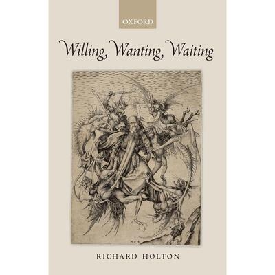 预售【按需印刷】英文原版 Willing  Wanting  Waiting愿意，想要，等待 牛津大学出版 原版进口正版书籍