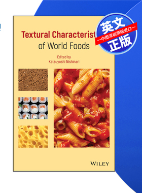 【预售 按需印刷】Wiley出版 世界食品的质地特征 Textural Characteristics of World Foods 进口英文正版书籍