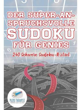 【预售 按需印刷】德文原版Der Super-Anspruchsvolle Sudoku für Genies | 240 Schwere Sudoku-R?tsel德语ger进口原版正版书籍