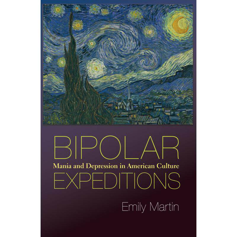 【预售 按需印刷】英文原版 Bipolar Expeditions两极偏执:美国文化中的狂躁与压抑进口原版正版书籍