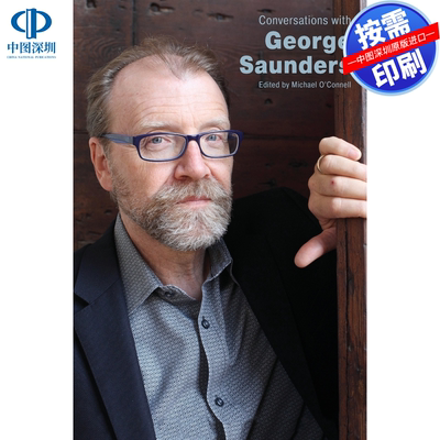 预售【按需印刷】英文原版 与乔治·桑德斯的对话 Conversations with George Saunders 原装进口正版书籍