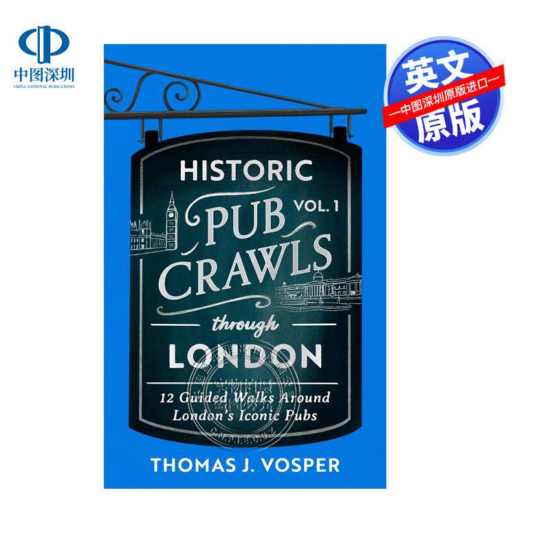 预售英文原版 伦敦历史酒馆巡游 第一卷 Historic Pub Crawls Through London  Vol. 1