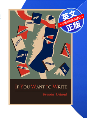 【预售 按需印刷】如果你想写作 If You Want to WriteBrenda Ueland 英文正版 进口图书