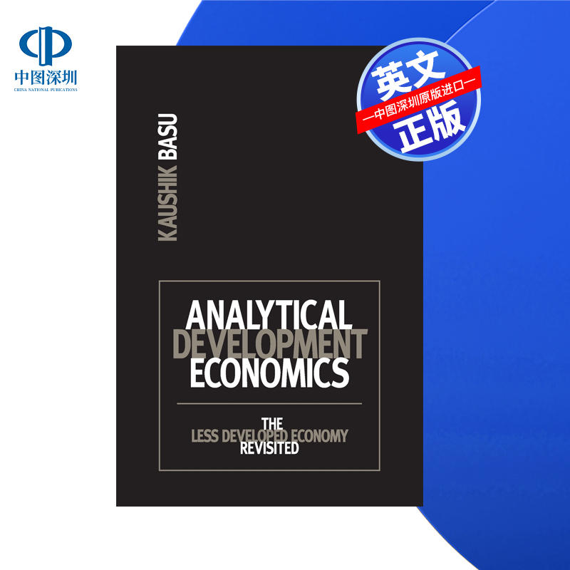 【预售 按需印刷】分析发展经济学:再论欠发达经济体 Analytical Development Economics 进口英文正版书籍