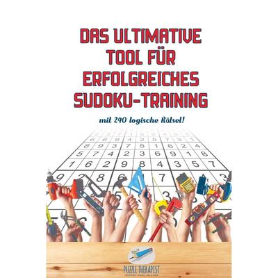 【预售 按需印刷】德文原版Das ultimative Tool für erfolgreiches Sudoku-Training | mit 240 logische R?tsel!德语ger进口原