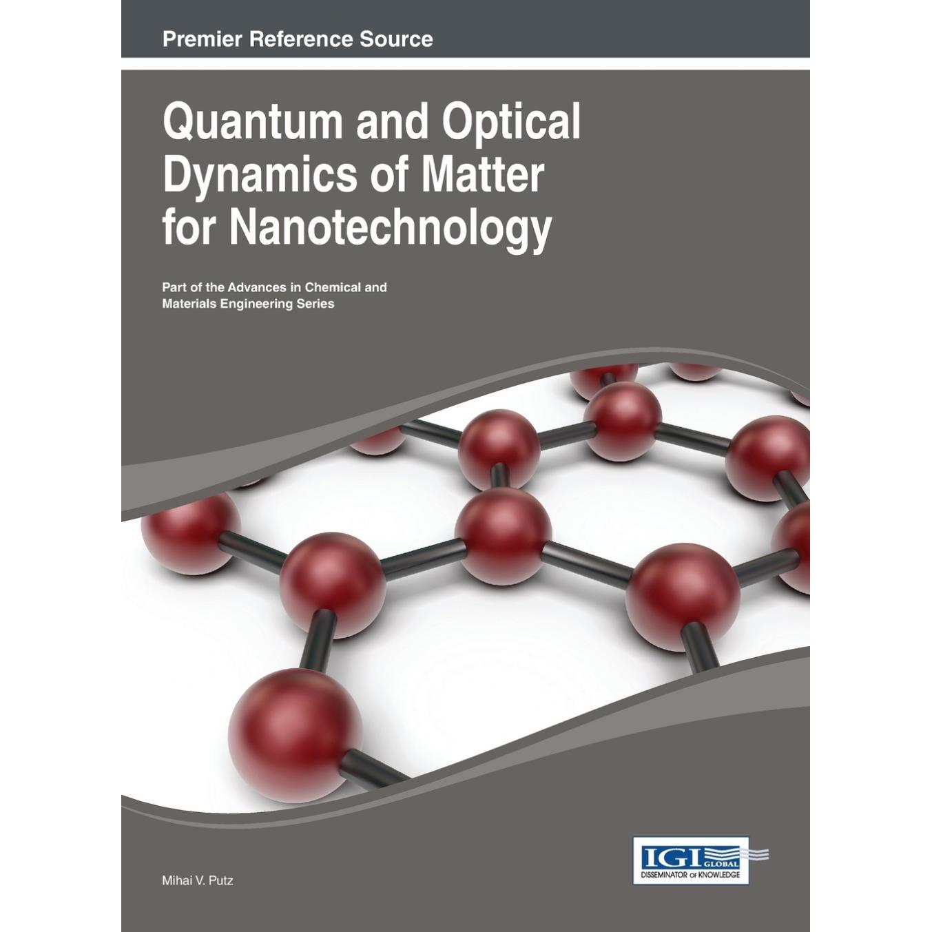 【预售 按需印刷】英文原版用于纳米技术的物质量子与光学动力学Quantum and Optical Dynamics of Matter for Nanotechnology原装