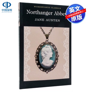 Abbey 洛桑觉寺 经典 书 名著 简·奥斯汀 Northanger Austen 英文原版 Jane