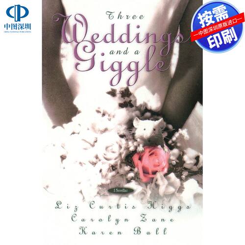 预售【按需印刷】三次婚礼和一个微笑Three Weddings and a Giggle企鹅兰登出版 进口书籍正版
