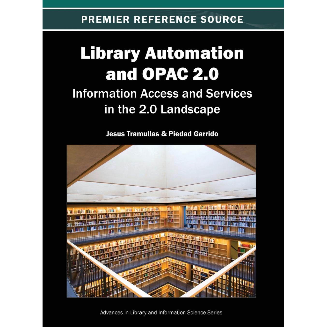 【预售 按需印刷】英文原版图书馆自动化和OPAC 2.0Library Automation and OPAC 2.0原装进口正版书籍