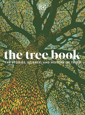 预售英文原版 树之书 树木的故事历史和科学特征多样化生态 树木视觉指南画册 精装艺术书 The Tree Book