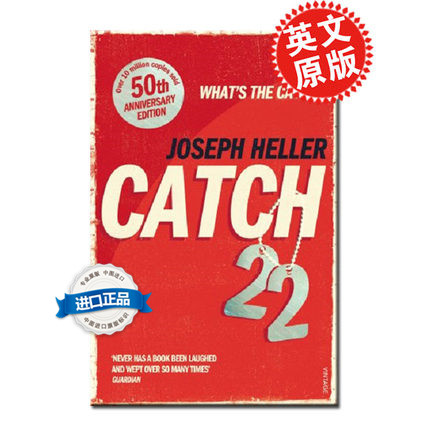 英文原版Catch-22 第二十二条军规50周年纪念版50th Anniversary Edition 约瑟夫·海勒著英文长篇小说Heller经典畅销进口书籍