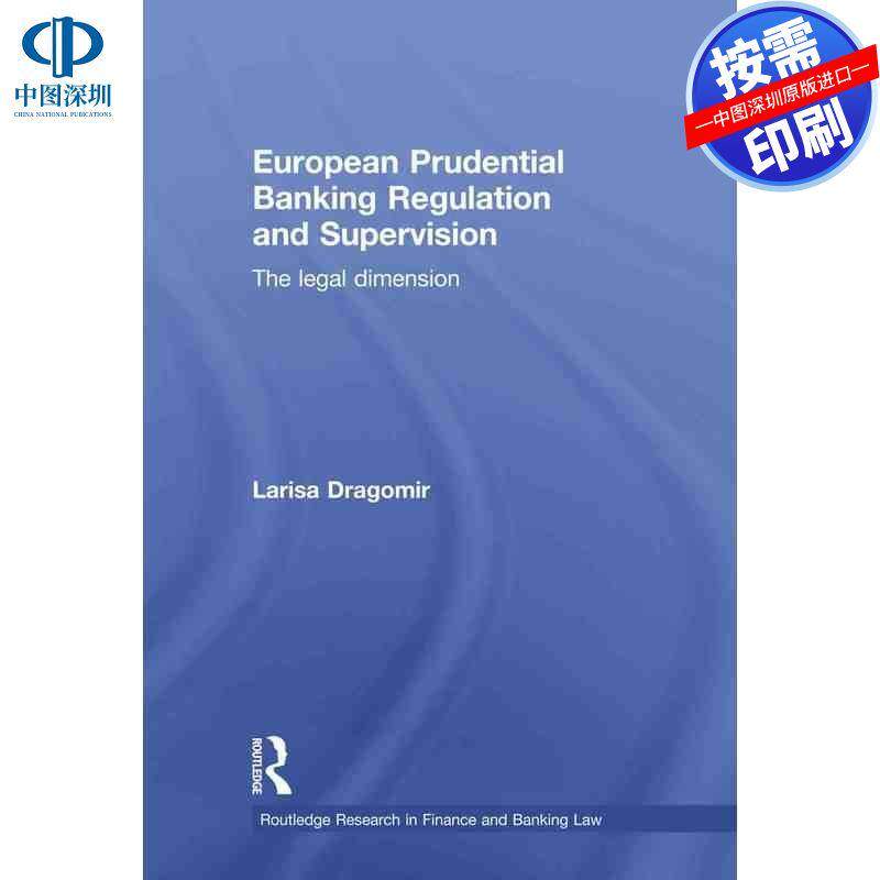预售【按需印刷】英文原版 欧洲审慎银行业监管与监督 European Prudential Banking Regulation and Supervision 原装进口正版书