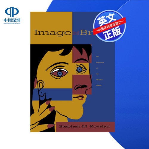 【预售 按需印刷】图像与大脑:图像之争的解决 Image And Brain: The Resolution of the Imagery Debate  进口英文正版书籍