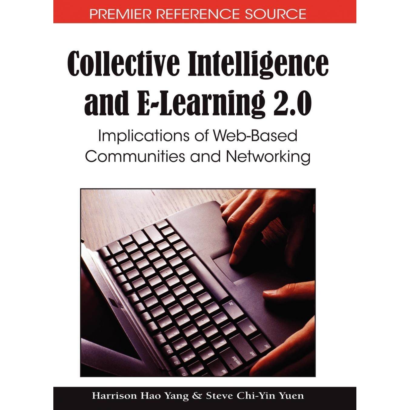 【预售 按需印刷】英文原版集体智能与电子学习2.0Collective Intelligence and E-Learning 2.0原装进口正版书籍