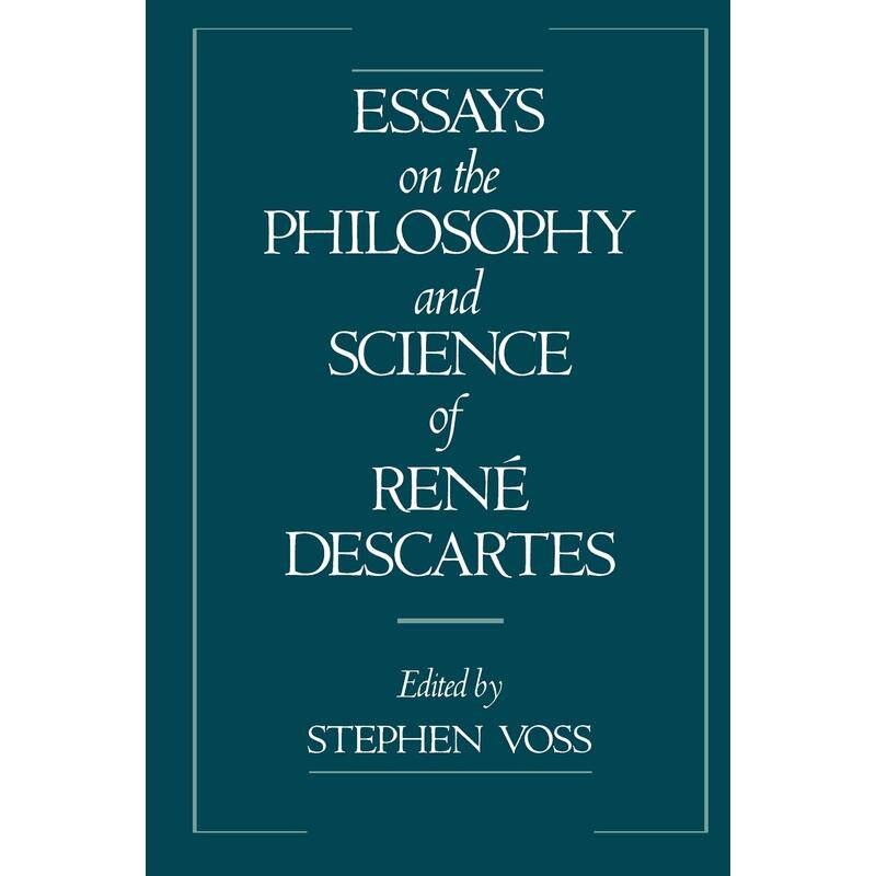 预售【按需印刷】英文原版 Essays on the Philosophy and Science of Rene Descartes关于勒内·笛卡尔哲学与科学的论文 牛津大学