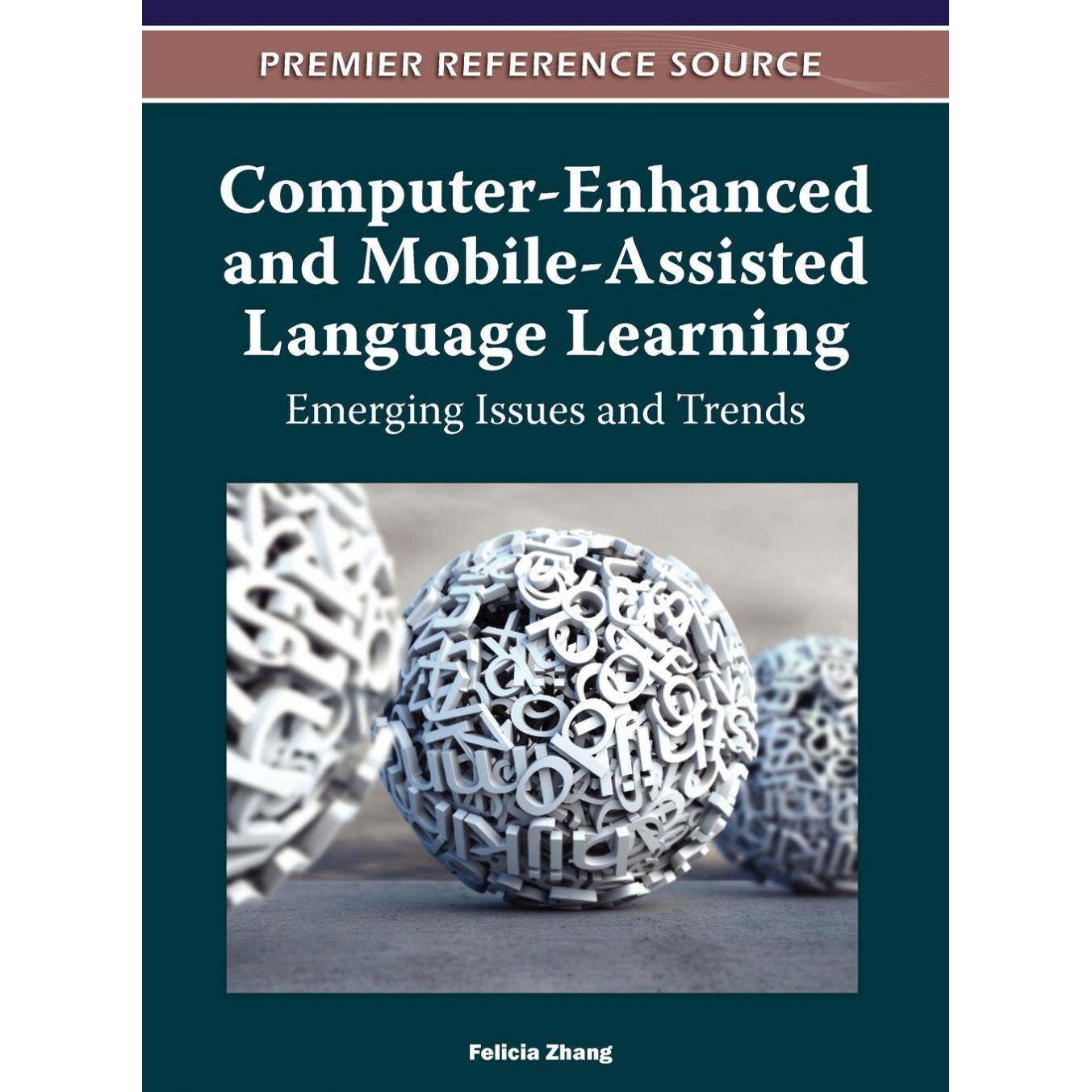 【预售 按需印刷】英文原版计算机增强和移动辅助语言学习Computer-Enhanced and Mobile-Assisted Language Learning原装进口正版