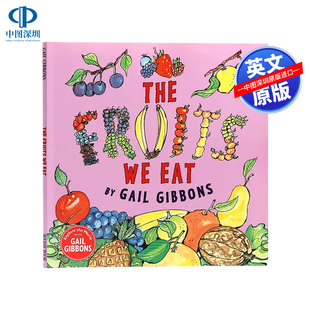 水果 The 儿童植物学科普绘本读物 盖尔吉本斯 儿童饮食与营养图书 Eat 我们吃 英文原版 Fruits