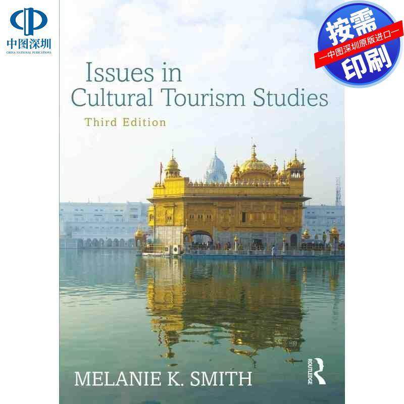 预售【按需印刷】英文原版 文化旅游研究的问题 Issues in Cultural Tourism Studies 原装进口正版书籍